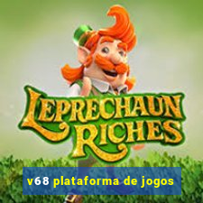 v68 plataforma de jogos